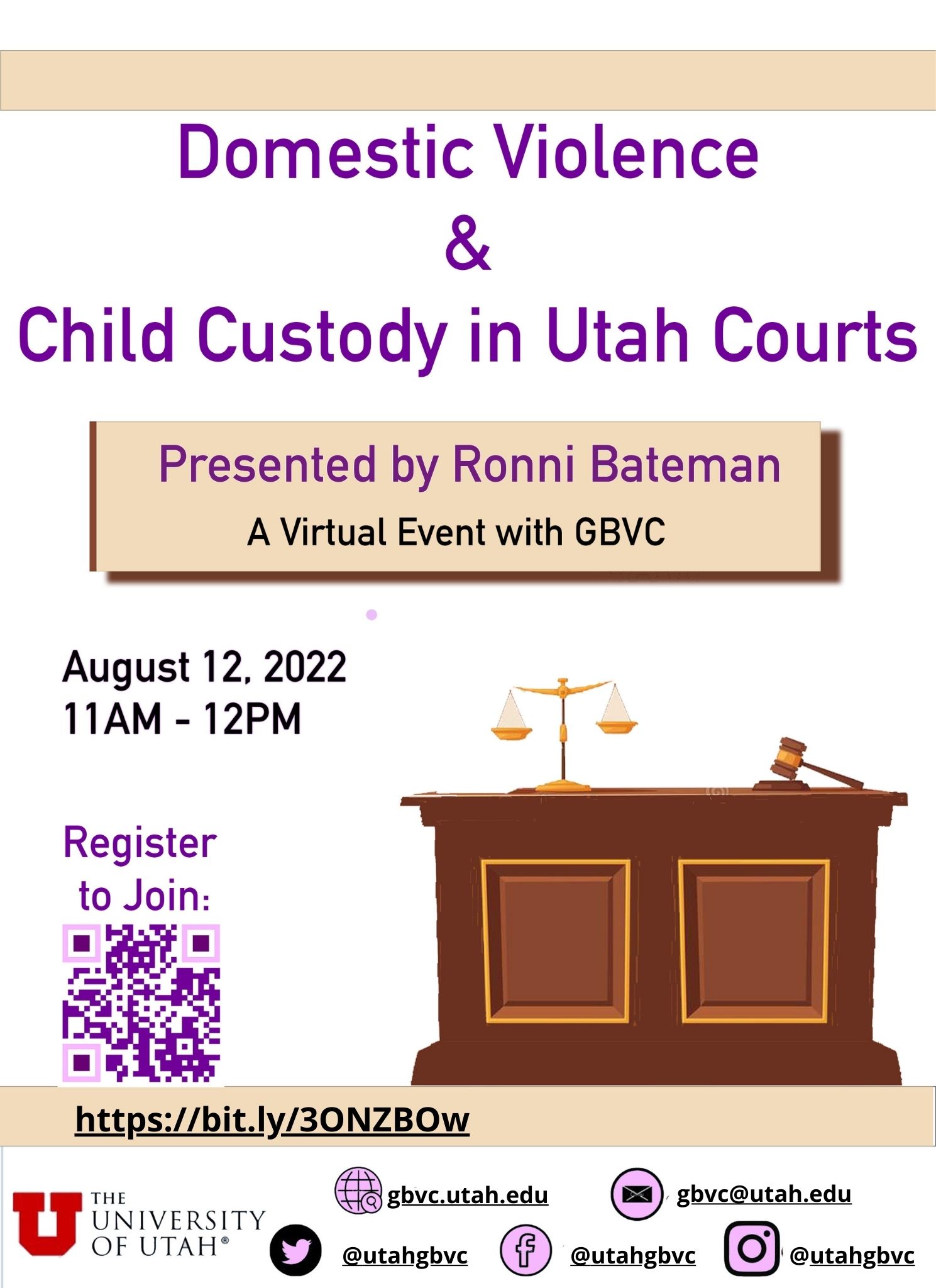Domestic Violence & Child Custody in Utah Courts. Presented by Ronni Bateman. August 12, 2022 11AM - 12PM. Register https://bit.ly/3ONZBOw